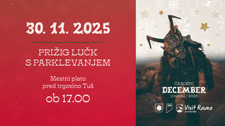 Prižig lučk s parkljevanjem - Čarobni december v mestu